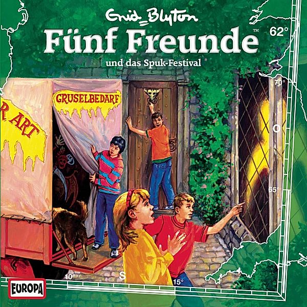 Fünf Freunde - 62 - Folge 62: Fünf Freunde und das Spuk-Festival, Gabriele Hartmann, Enid Blyton
