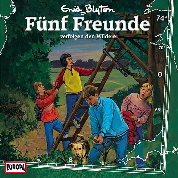 Fünf Freunde - 74 - Folge 74: Fünf Freunde verfolgen den Wilderer, Gabriele Hartmann, Enid Blyton