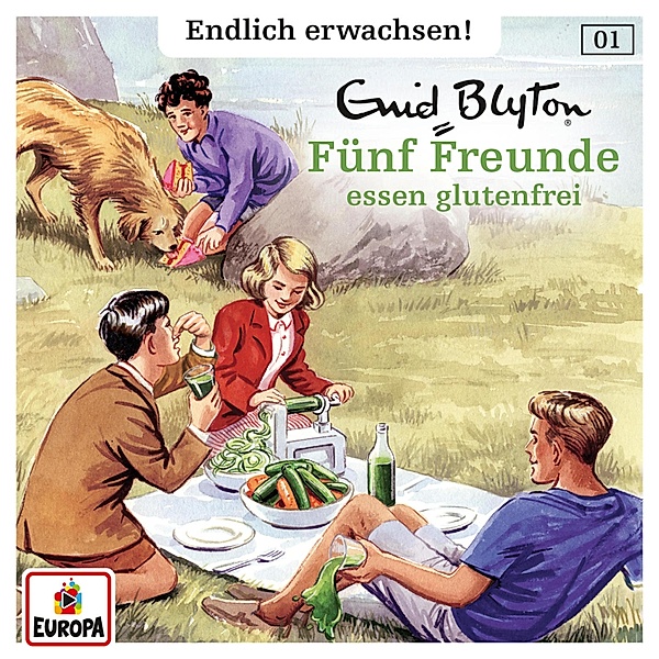 Fünf Freunde - Endlich erwachsen - 1 - Folge 01: Fünf Freunde essen glutenfrei, André Minninger