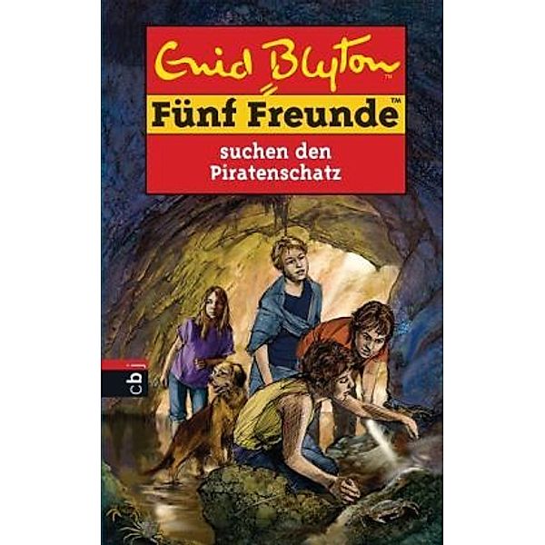 Fünf Freunde suchen den Piratenschatz / Fünf Freunde Bd.61, Enid Blyton