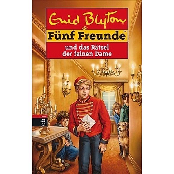 Fünf Freunde und das Rätsel der feinen Dame / Fünf Freunde Bd.56, Enid Blyton