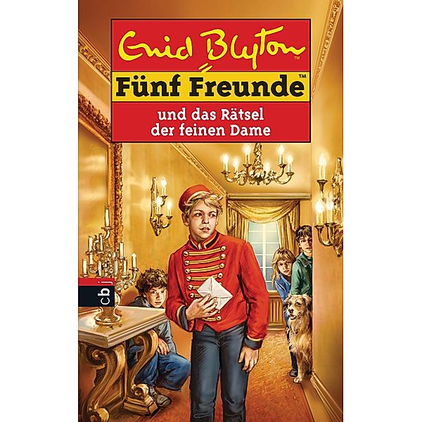 Fünf Freunde und das Rätsel der feinen Dame / Fünf Freunde Bd.56, Enid Blyton