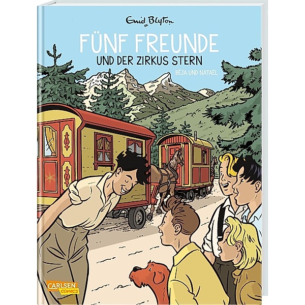 Fünf Freunde und der Zirkus Stern / Fünf Freunde Comic Bd.6, Enid Blyton, Nataël