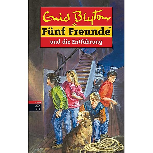 Fünf Freunde und die Entführung / Fünf Freunde Bd.26, Enid Blyton