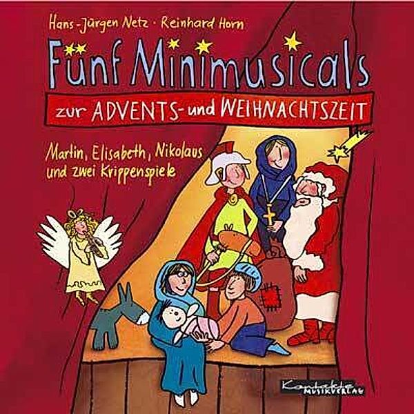 Fünf Minimusicals zur Advents- und Weihnachtszeit,1 Audio-CD, Hans-Jürgen Netz, Wolfgang Hering