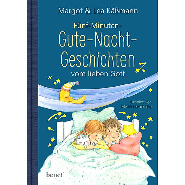 Fünf-Minuten-Gute-Nacht-Geschichten vom lieben Gott, Margot Kässmann, Lea Kässmann