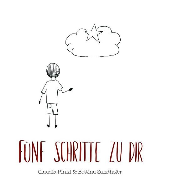 Fünf Schritte zu dir, Claudia Pinkl