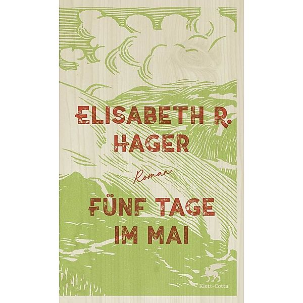 Fünf Tage im Mai, Elisabeth R. Hager