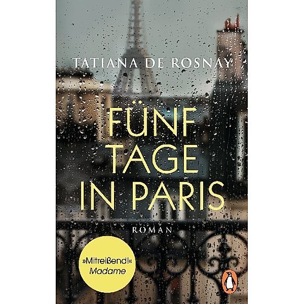 Fünf Tage in Paris, Tatiana de Rosnay