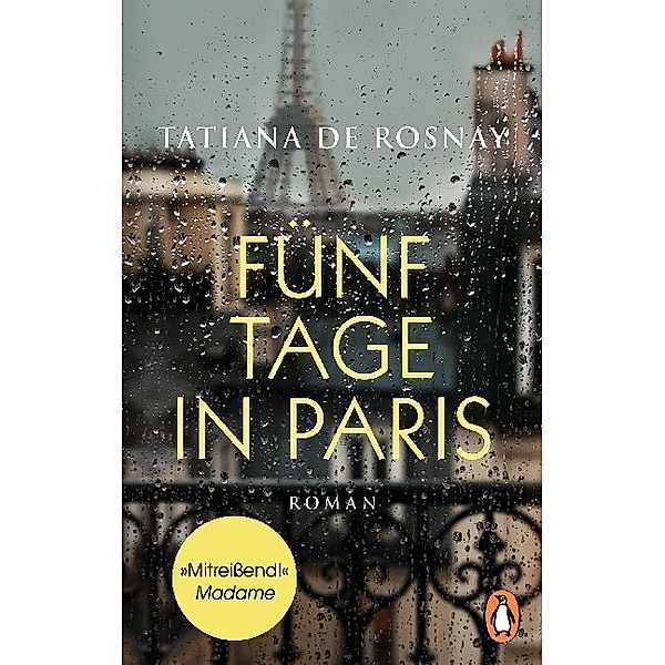 Fünf Tage in Paris, Tatiana de Rosnay