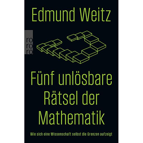 Fünf unlösbare Rätsel der Mathematik, Edmund Weitz