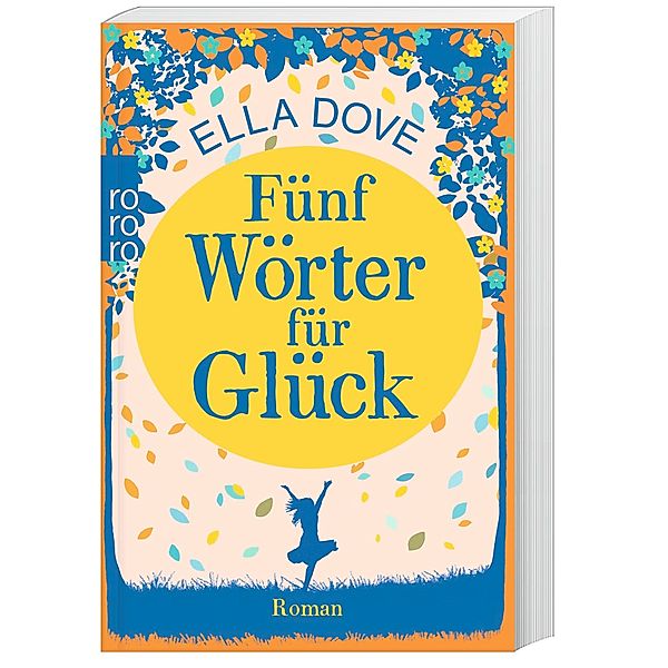 Fünf Wörter für Glück, Ella Dove