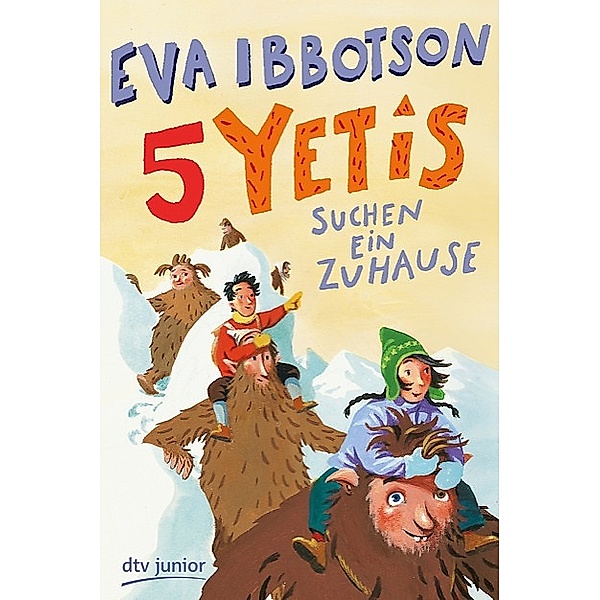 Fünf Yetis suchen ein Zuhause, Eva Ibbotson