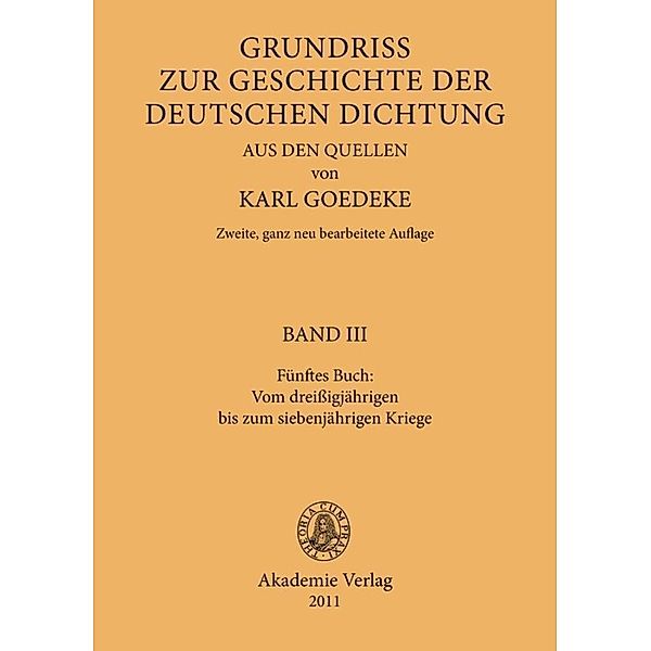 Fünftes Buch: Vom dreissigjährigen bis zum siebenjährigen Kriege