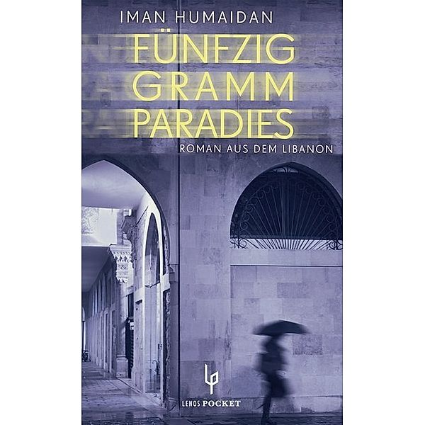 Fünfzig Gramm Paradies, Iman Humaidan