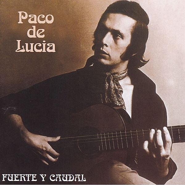 Fuente Y Caudal (Lp) (Vinyl), Paco de Lucia