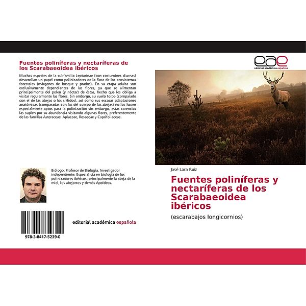 Fuentes poliníferas y nectaríferas de los Scarabaeoidea ibéricos, José Lara Ruiz