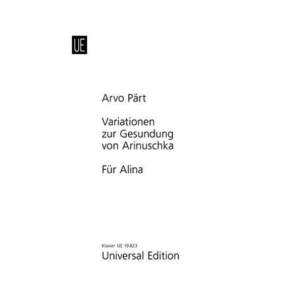 Für Alina; Variationen zur Gesundung von Arinuschka, Arvo Pärt