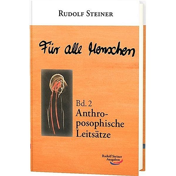 Für alle Menschen, Rudolf Steiner