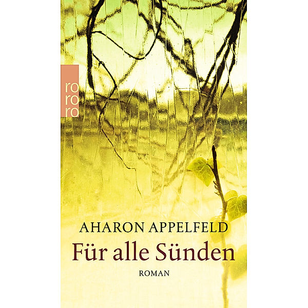 Für alle Sünden, Aharon Appelfeld