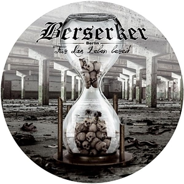 Für Das Leben Bereit (Picture Lp) (Vinyl), Berserker