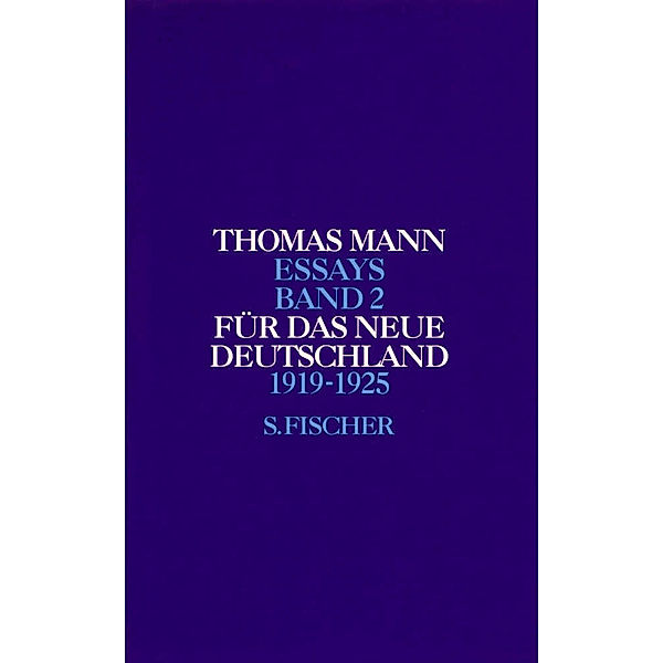 Für das neue Deutschland, 1919-1925, Thomas Mann