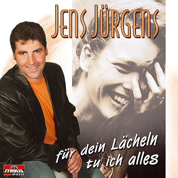 Für dein Lächeln tu ich Alles, Jens Jürgens