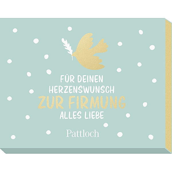 Für deinen Herzenswunsch. Zur Firmung alles Liebe, Pattloch Verlag