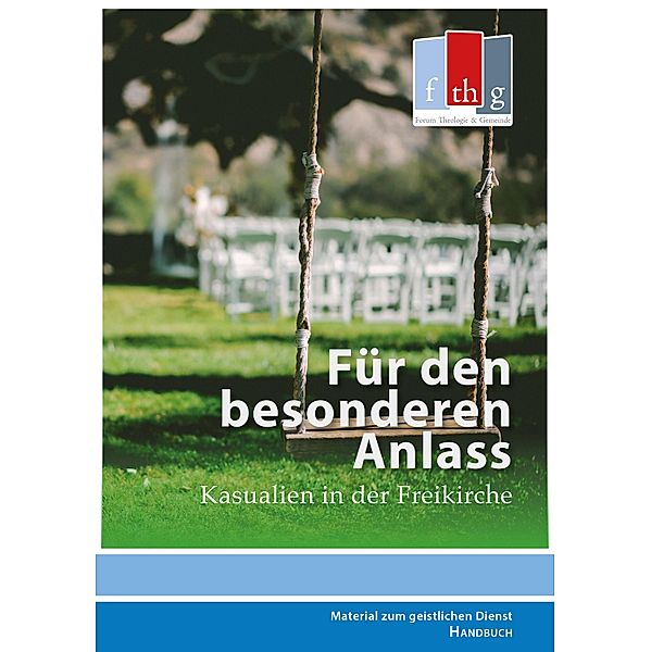 Für den besonderen Anlass / Material zum geistlichen Dienst Bd.17