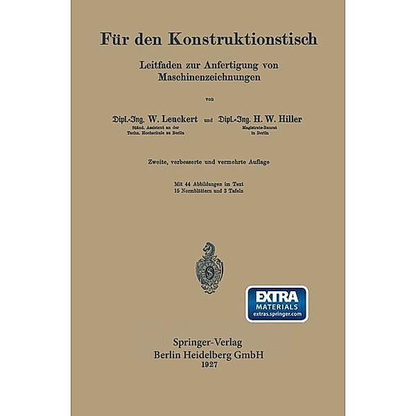 Für den Konstruktionstisch, Walter Leuckert, Heinrich Wilhelm Hiller