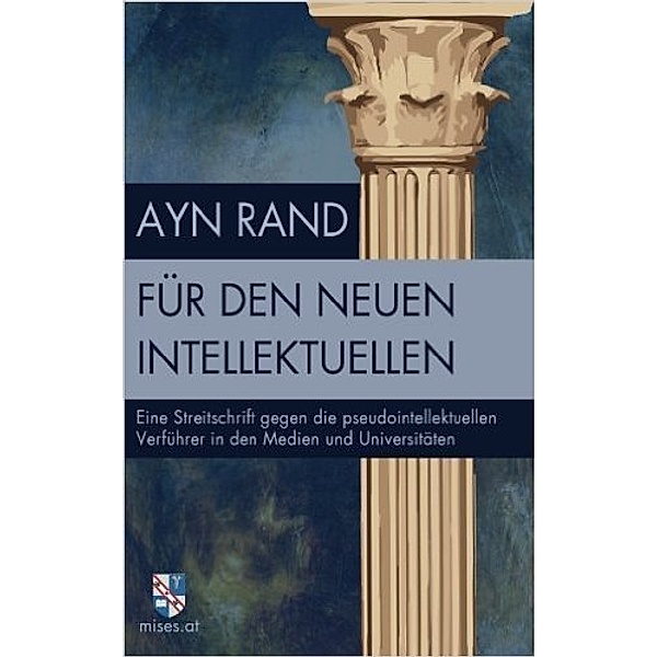Für den neuen Intellektuellen, Ayn Rand