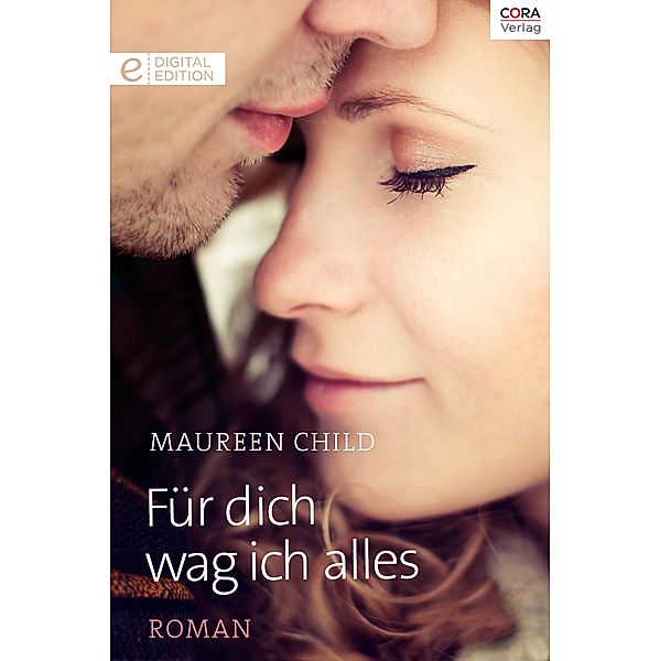 Für dich wag ich alles, Maureen Child