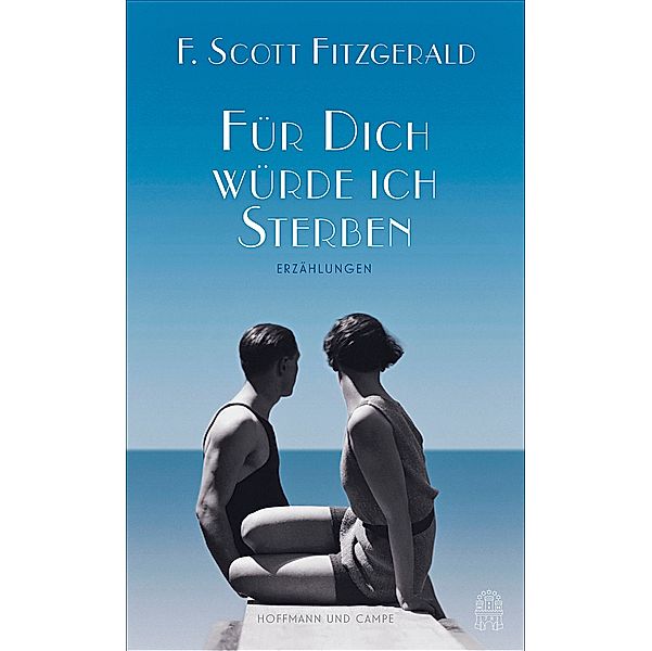 Für dich würde ich sterben, F. Scott Fitzgerald