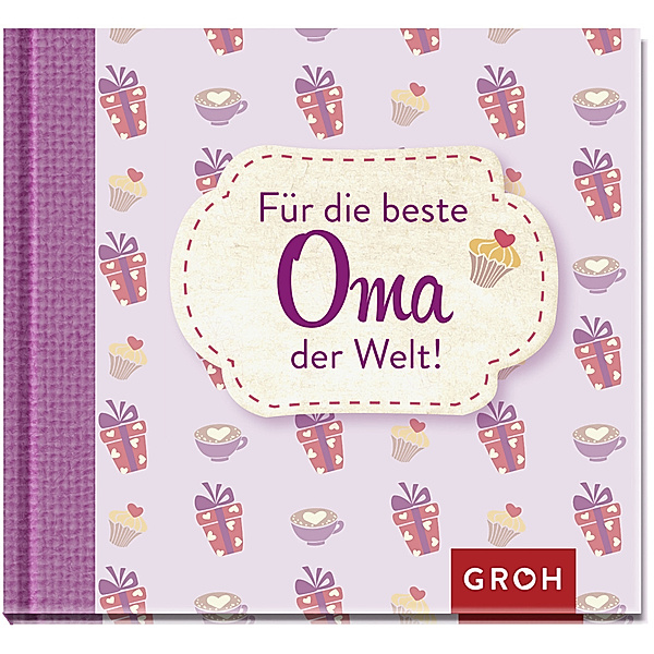 Für die beste Oma der Welt, Groh Verlag