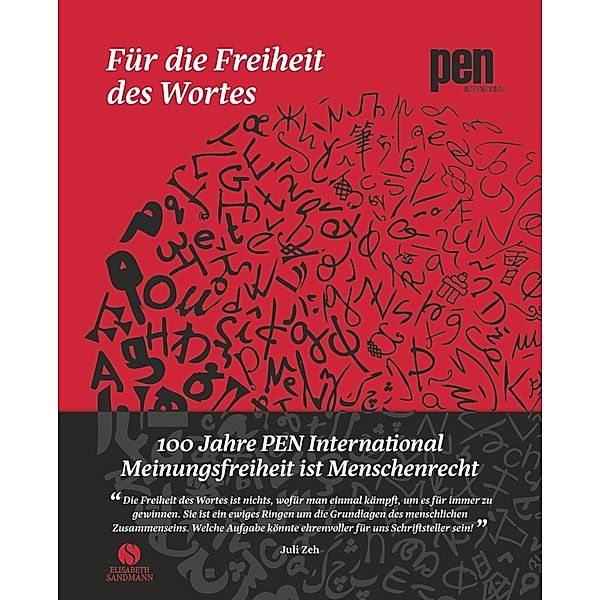 Für die Freiheit des Wortes - 100 Jahre PEN International