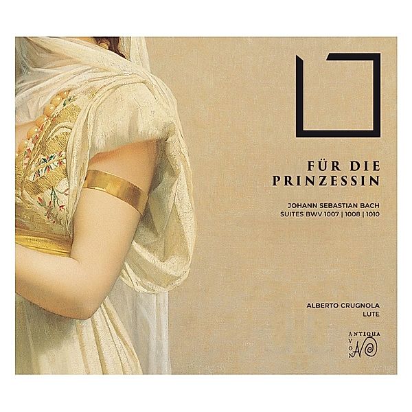 Für Die Prinzessin-Suiten Bwv 1007,1008 & 1010, Alberto Crugnola