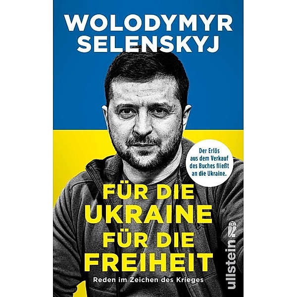 Für die Ukraine - für die Freiheit, Wolodymyr Selenskyj