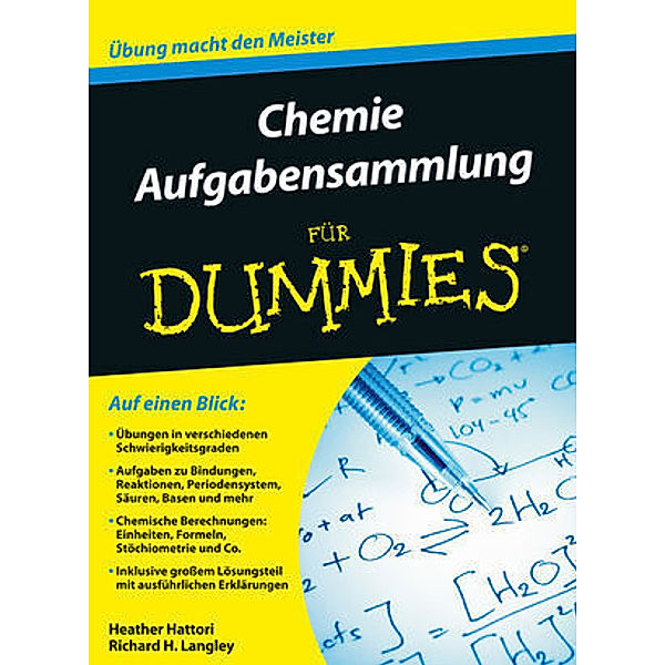 ... für Dummies / Chemie Aufgabensammlung für Dummies, Heather Hattori, Richard Langley