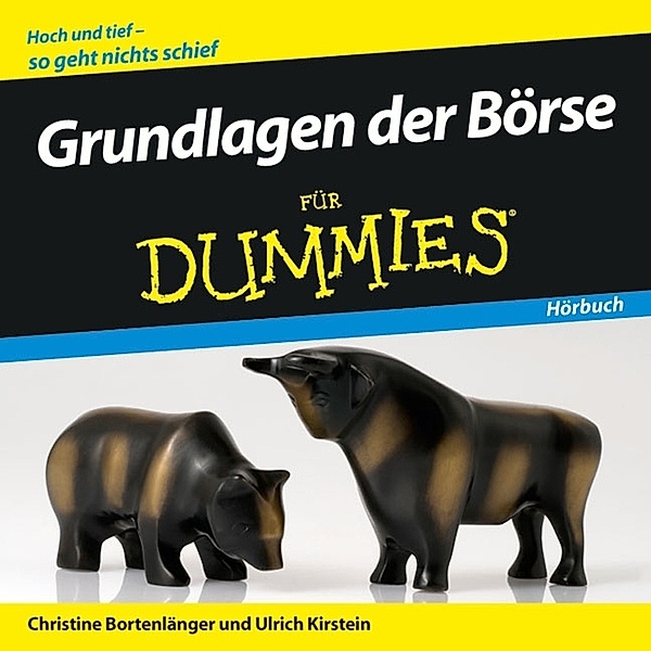 ...für Dummies - Grundlagen der Börse für Dummies,Audio-CD, Christine Bortenlänger, Ulrich Kirstein