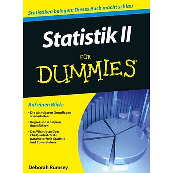 ...für Dummies: Statistik II für Dummies, Deborah J. Rumsey