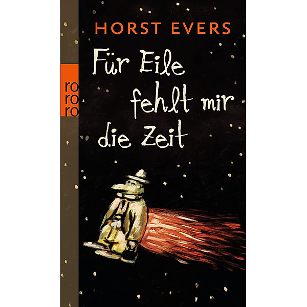 Für Eile fehlt mir die Zeit, Horst Evers