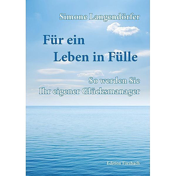 Für ein Leben in Fülle, Simone Langendörfer