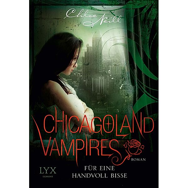 Für eine Handvoll Bisse / Chicagoland Vampires Bd.7, Chloe Neill