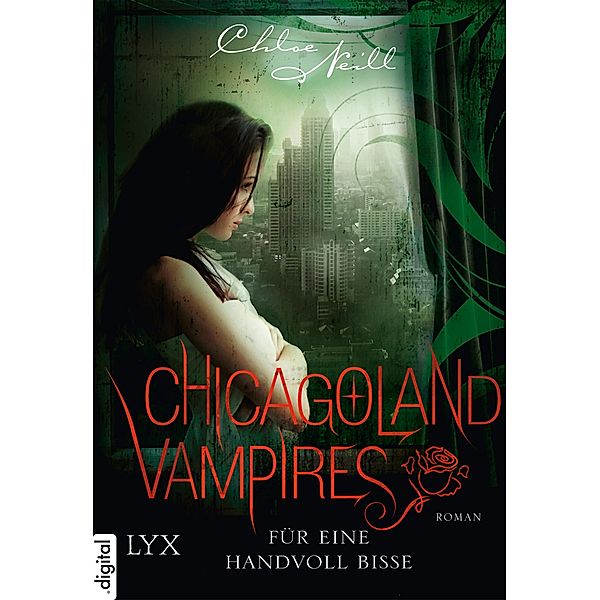 Für eine Handvoll Bisse / Chicagoland Vampires Bd.7, Chloe Neill