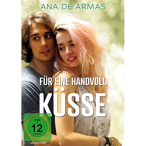 Für eine Handvoll Küsse, Ana de Armas