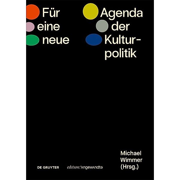 Für eine neue Agenda der Kulturpolitik