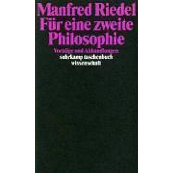 Für eine zweite Philosophie, Manfred Riedel