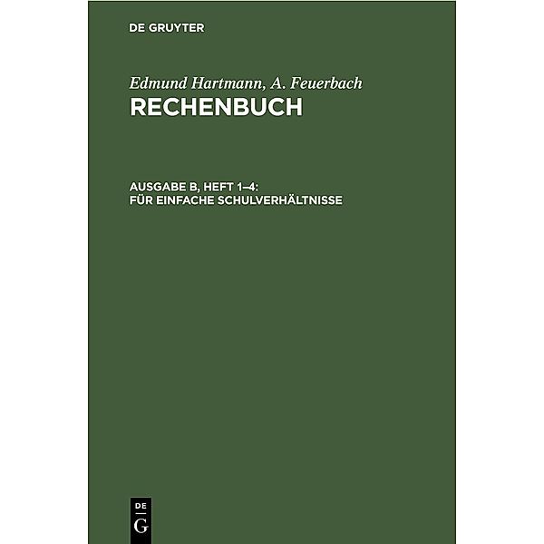 Für einfache Schulverhältnisse, Edmund Hartmann, A. Feuerbach