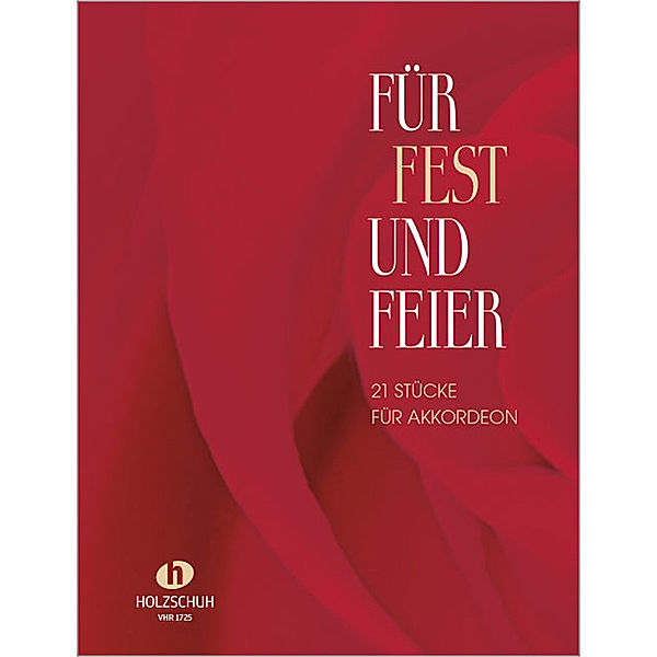 Für Fest und Feier