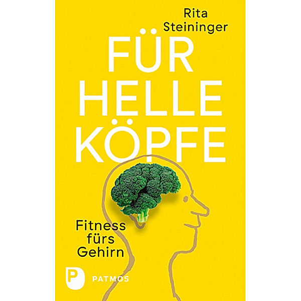 Für helle Köpfe, Rita Steininger